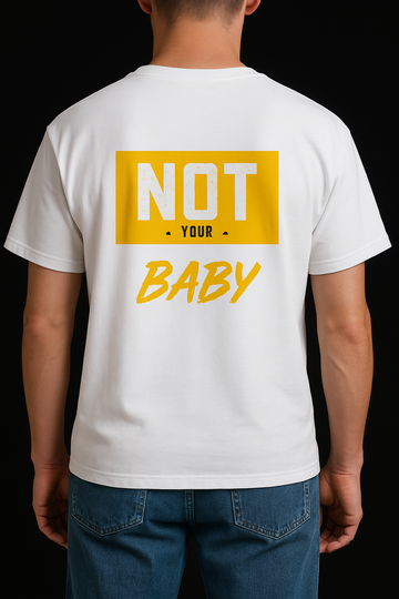 Not Your Baby Graphic Tee